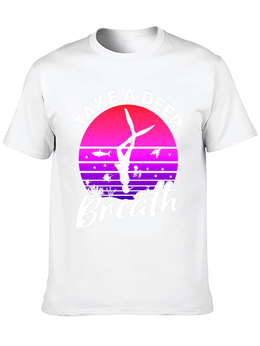 Take a Deep Breath Scuba Diving T-Shirt