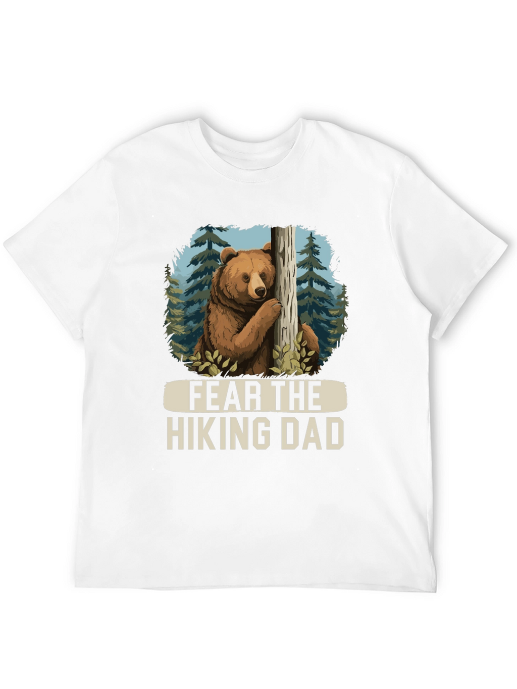 Fear the Hiking Dad Bear Graphic Tee