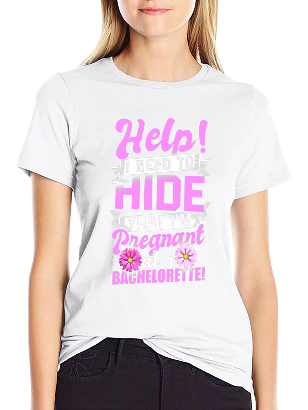 Help! Pregnant at a Bachelorette T-Shirt