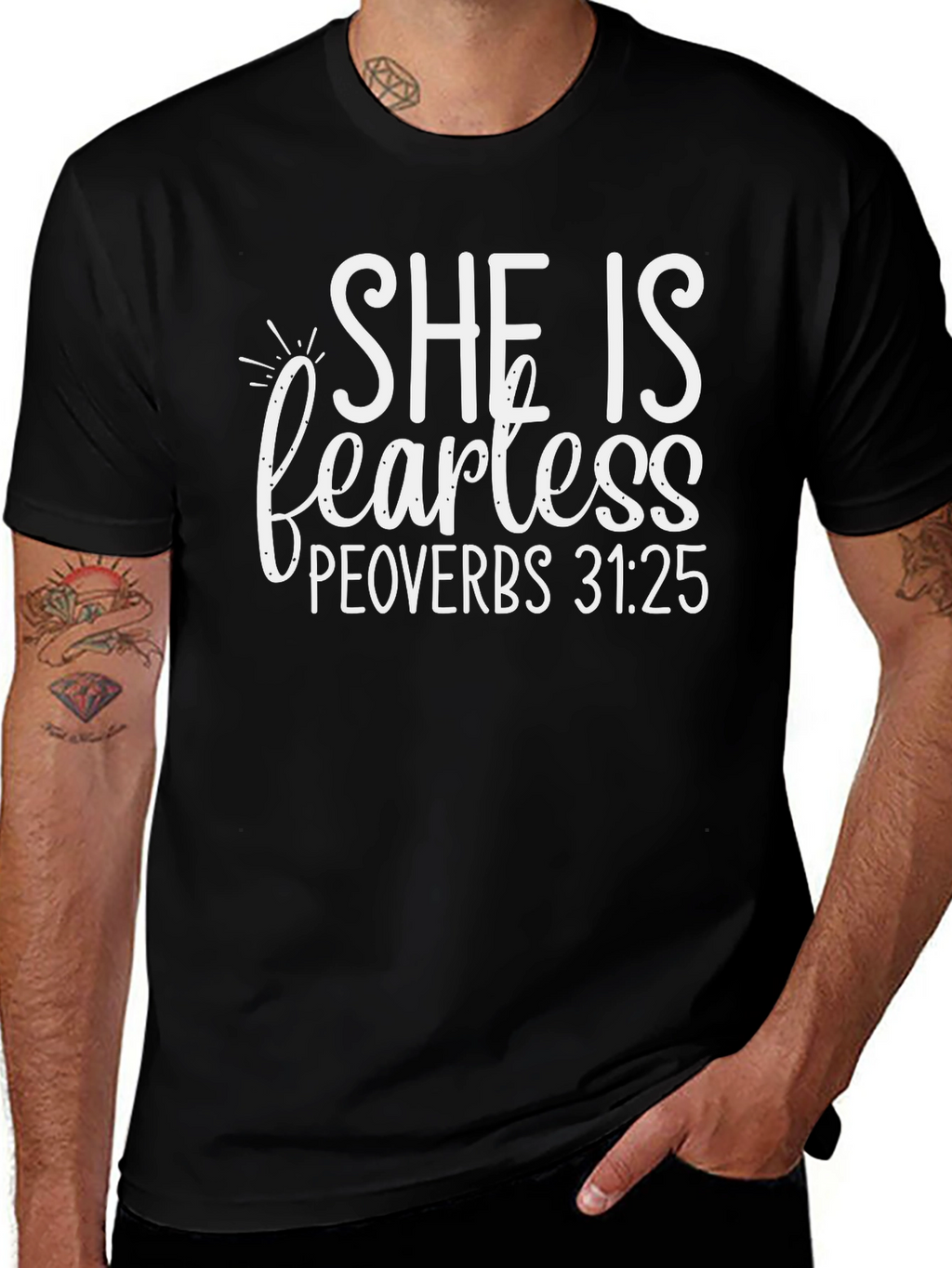 She Is Fearless Proverbs T-Shirt
