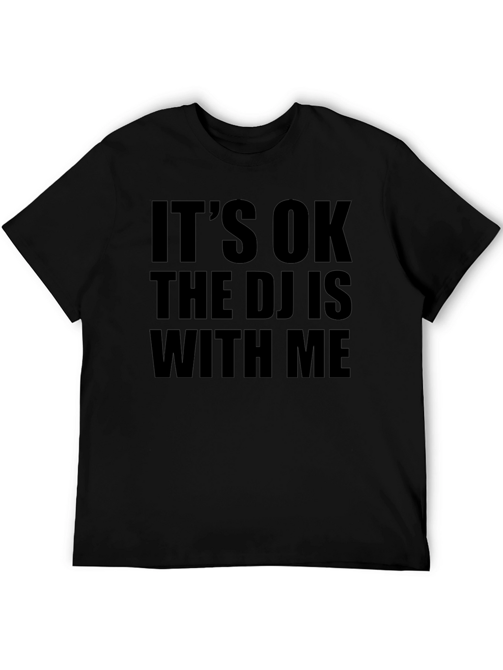 DJs With Me T-Shirt