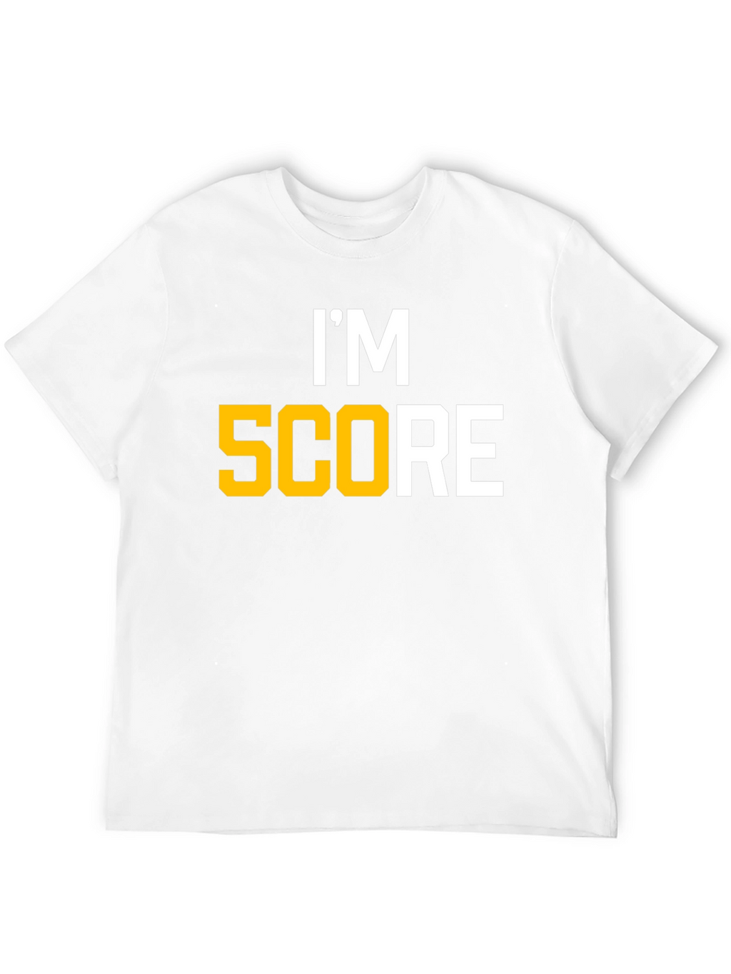 Im Score Funny Graphic T-Shirt