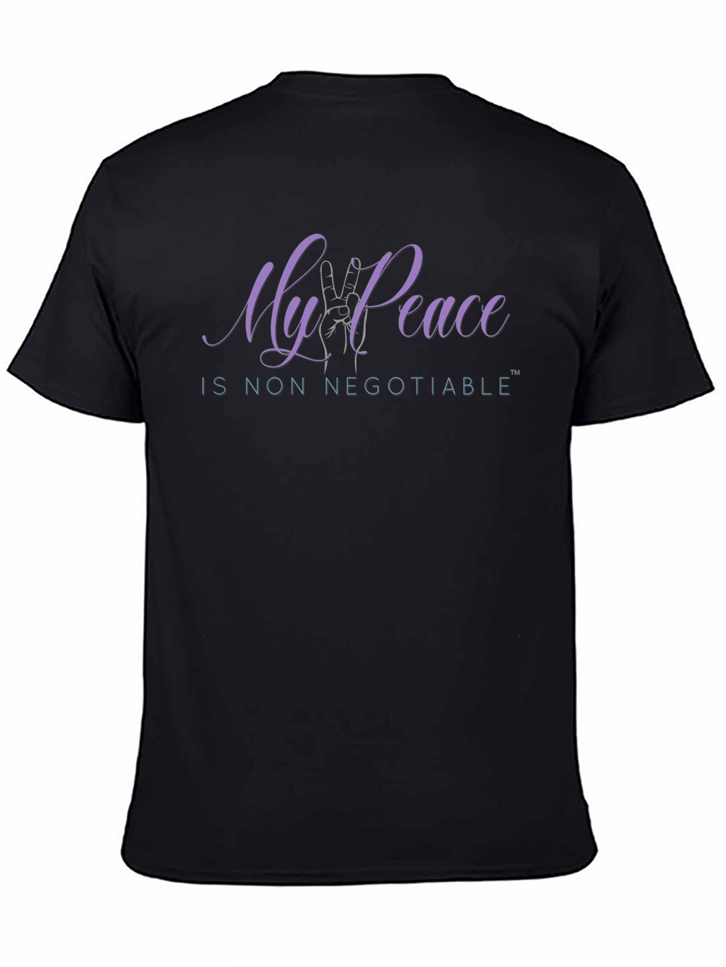 My Peace is Non Negotiable T-Shirt