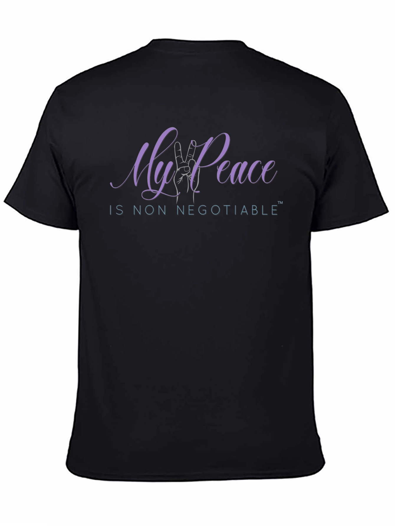 My Peace is Non Negotiable T-Shirt