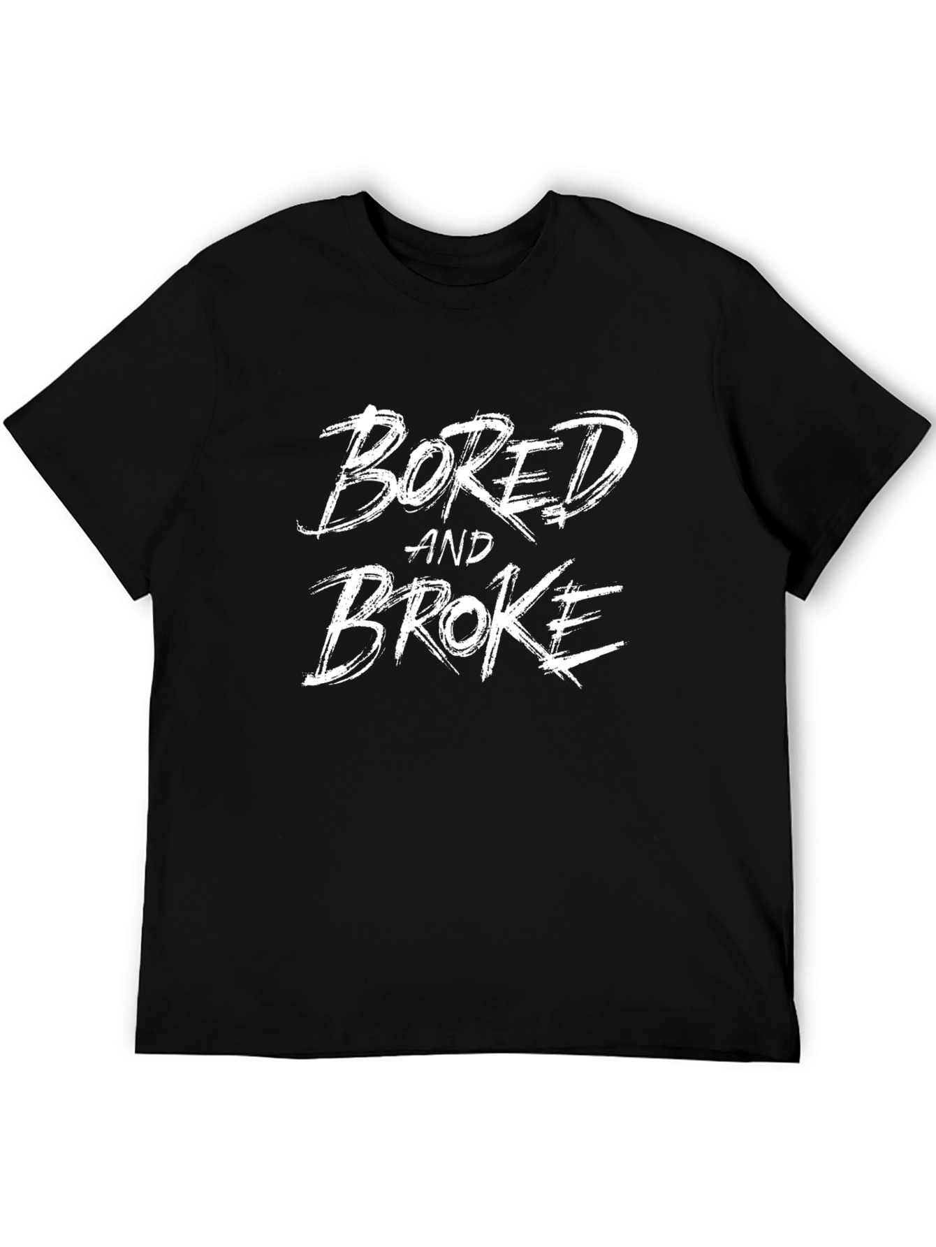 Bored and Broke Black T-Shirt