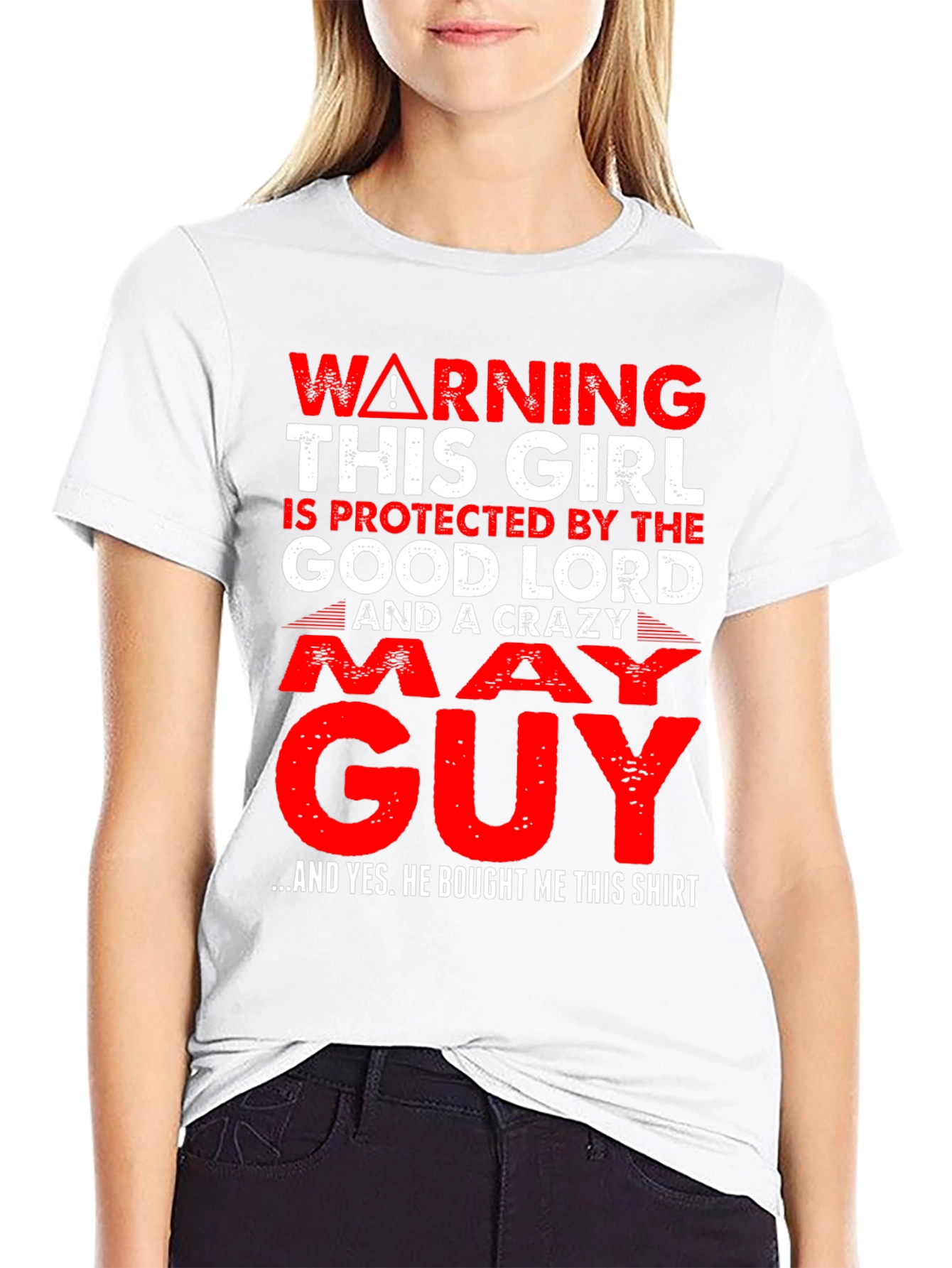 Warning Protected by God & Crazy May Guy T-Shirt