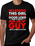 Warning Protected by God & Crazy May Guy T-Shirt