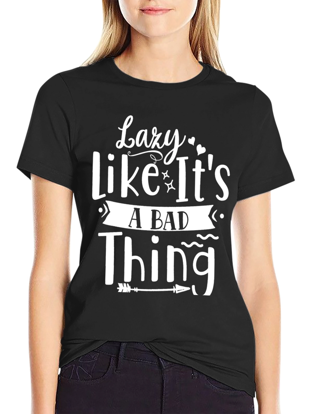 Lazy Like Its a Bad Thing Black T-Shirt