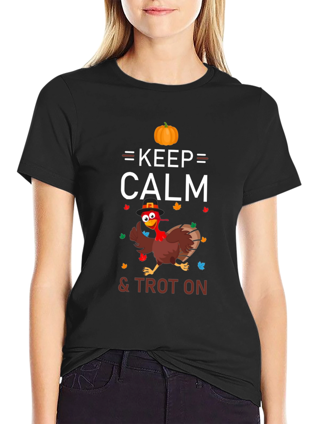 Keep Calm & Trot On Thanksgiving Turkey T-Shirt