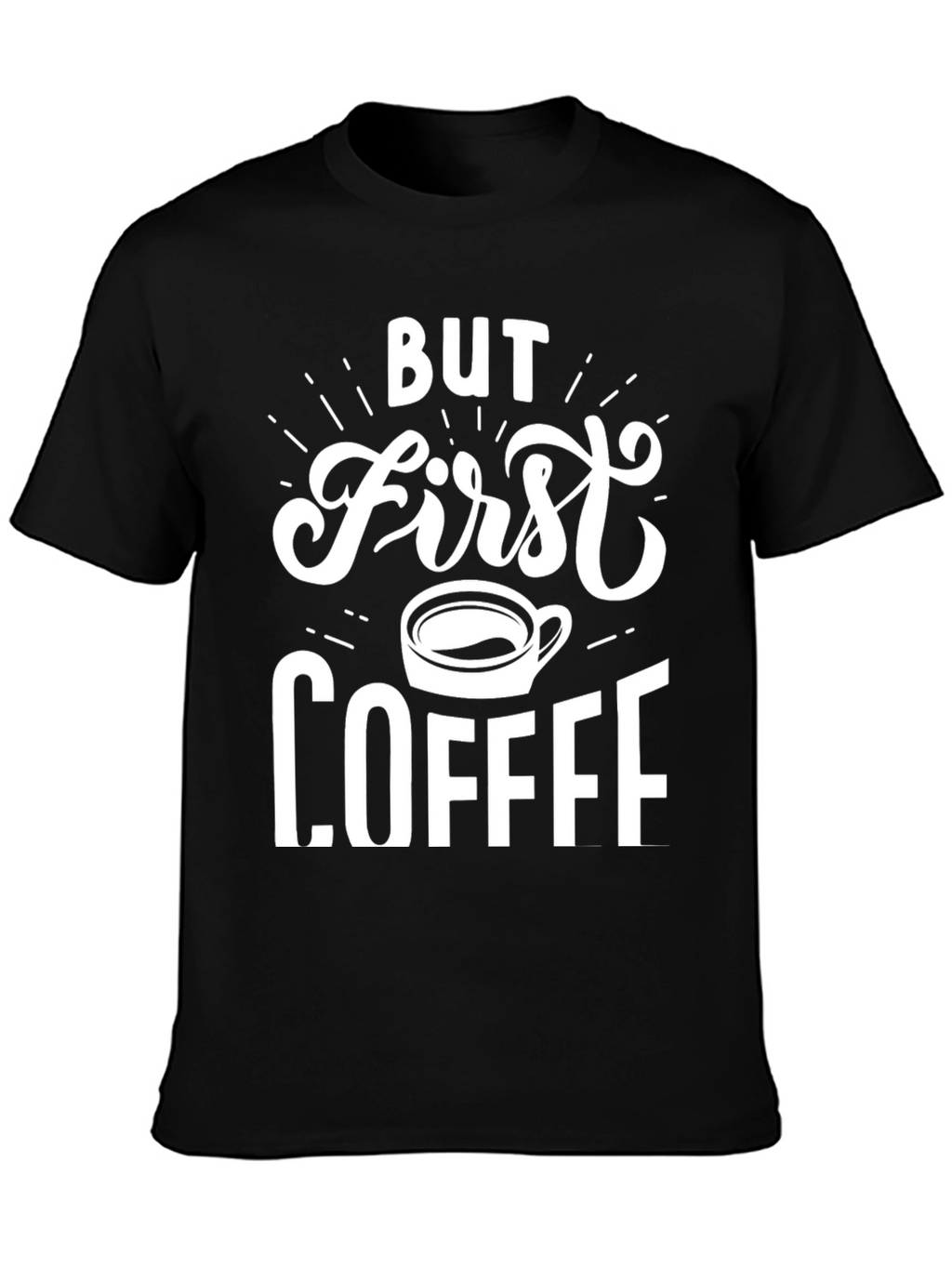 But First Coffee Graphic Tee