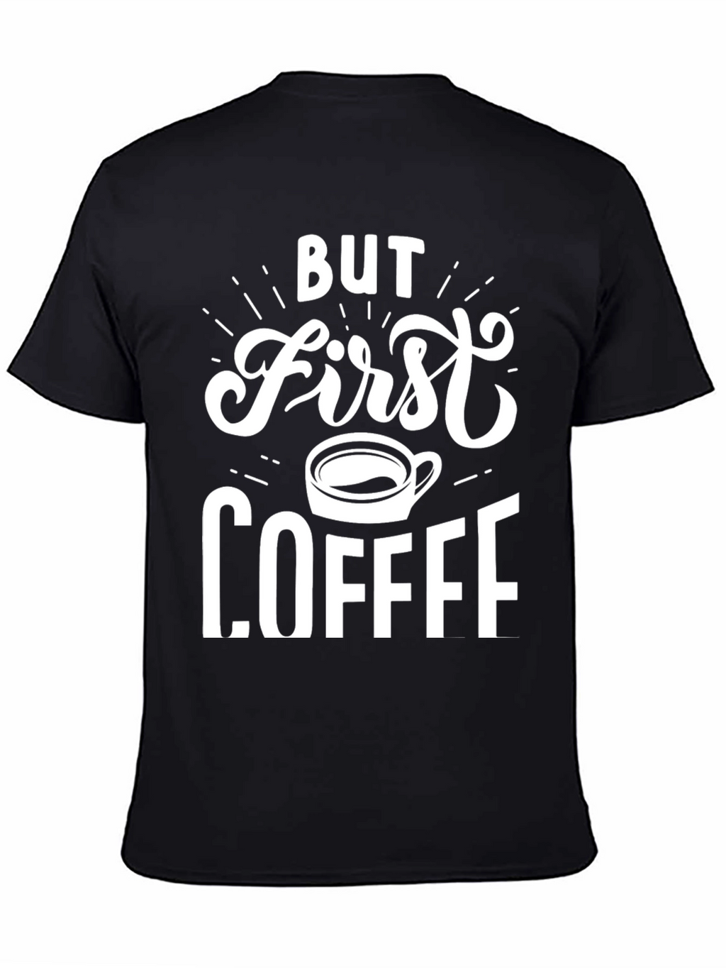 But First Coffee Graphic Tee