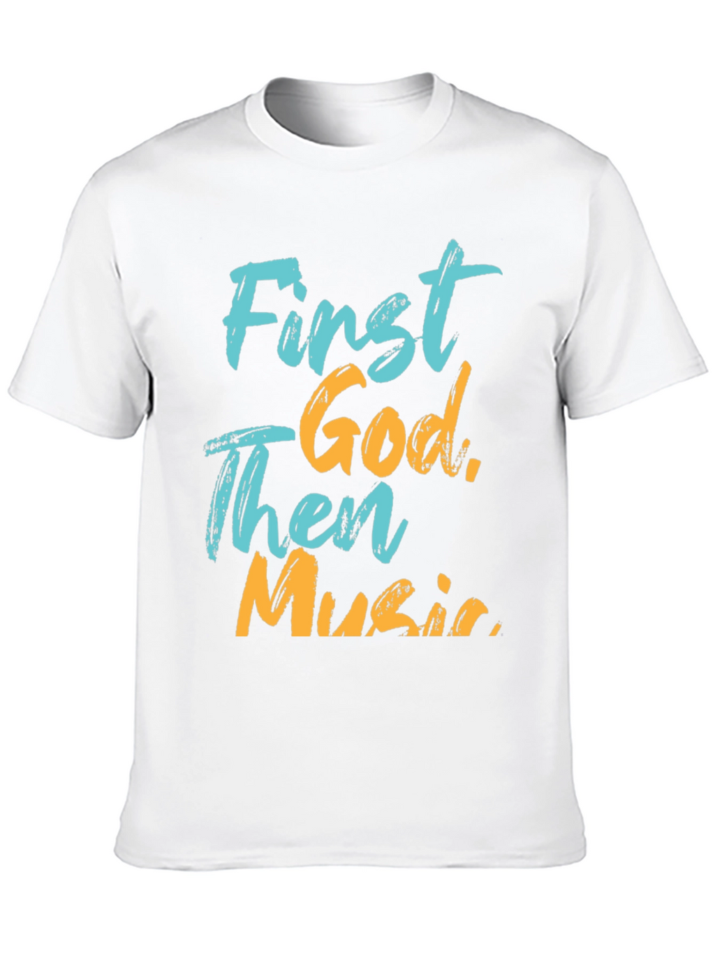First God Then Music Graphic Tee