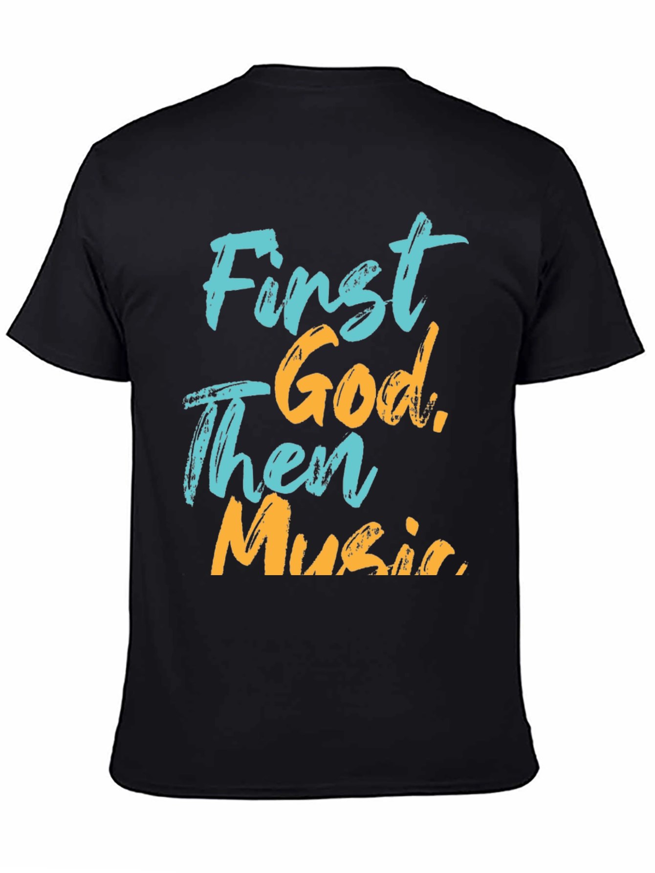 First God Then Music Graphic Tee