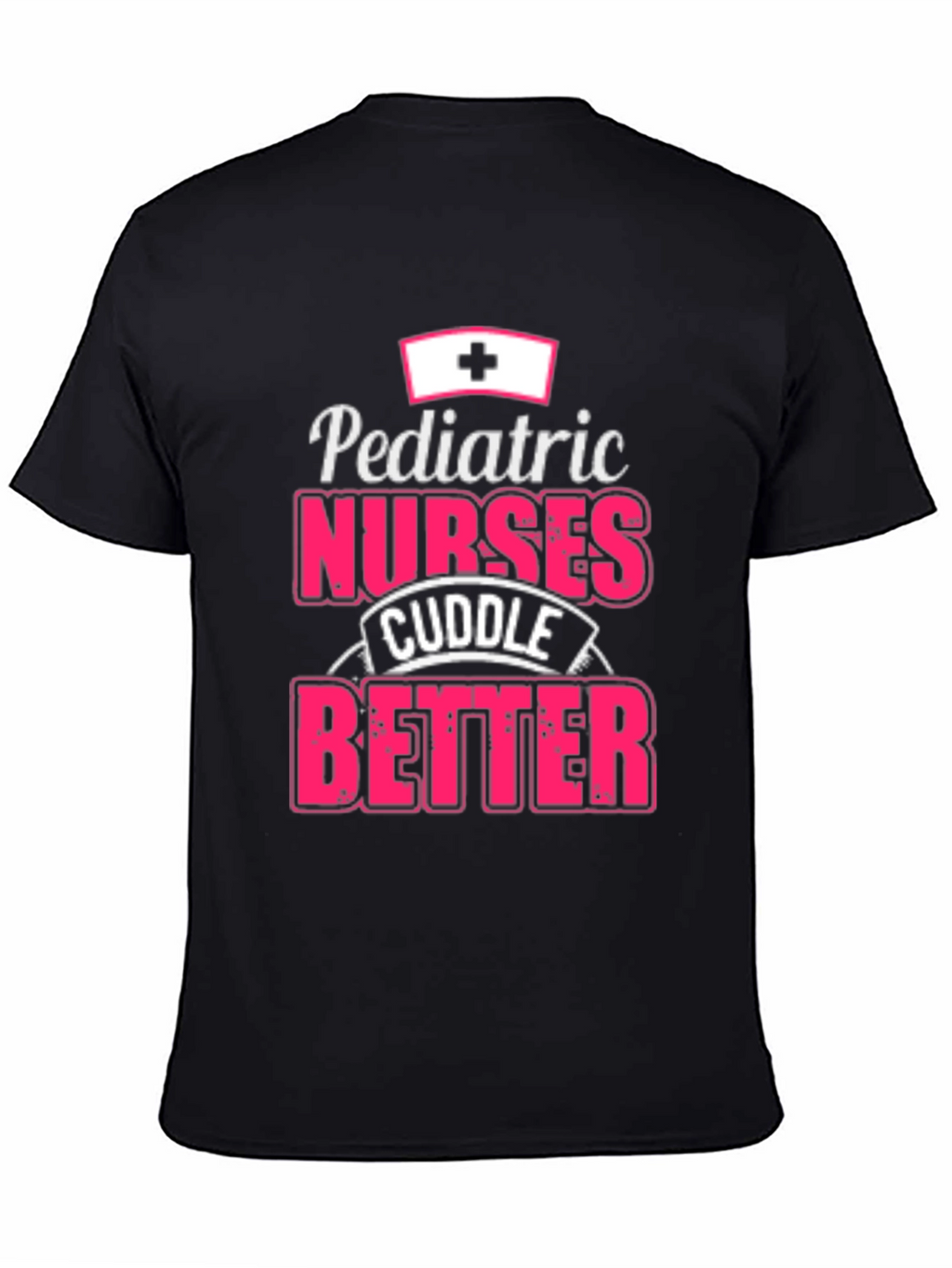 Pediatric Nurse Cuddle T-Shirt - Black