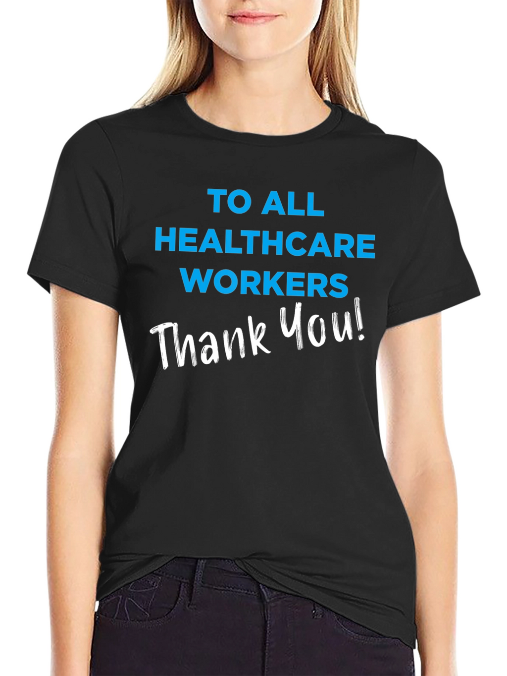 Healthcare Worker Appreciation T-Shirt