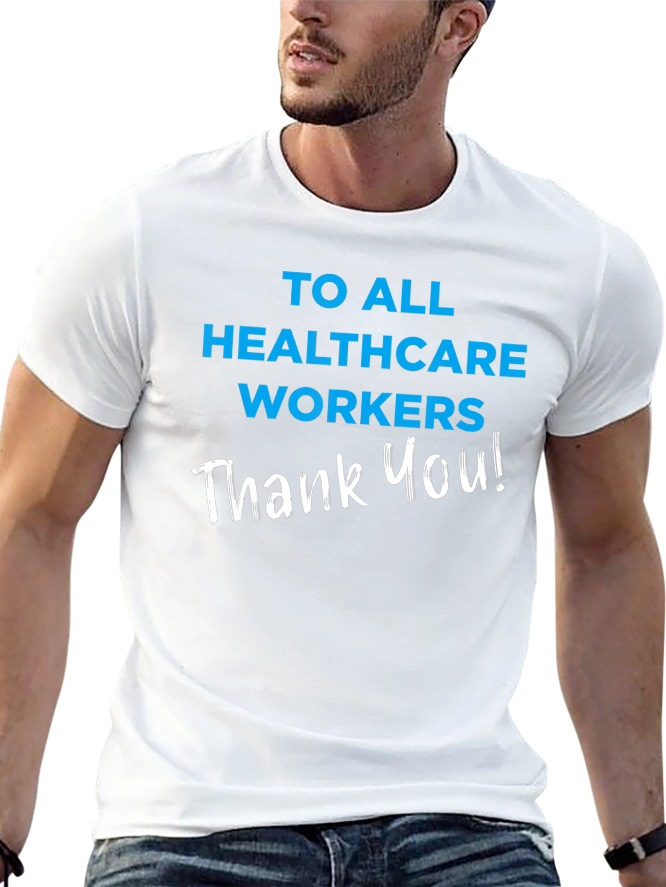 Healthcare Worker Appreciation T-Shirt