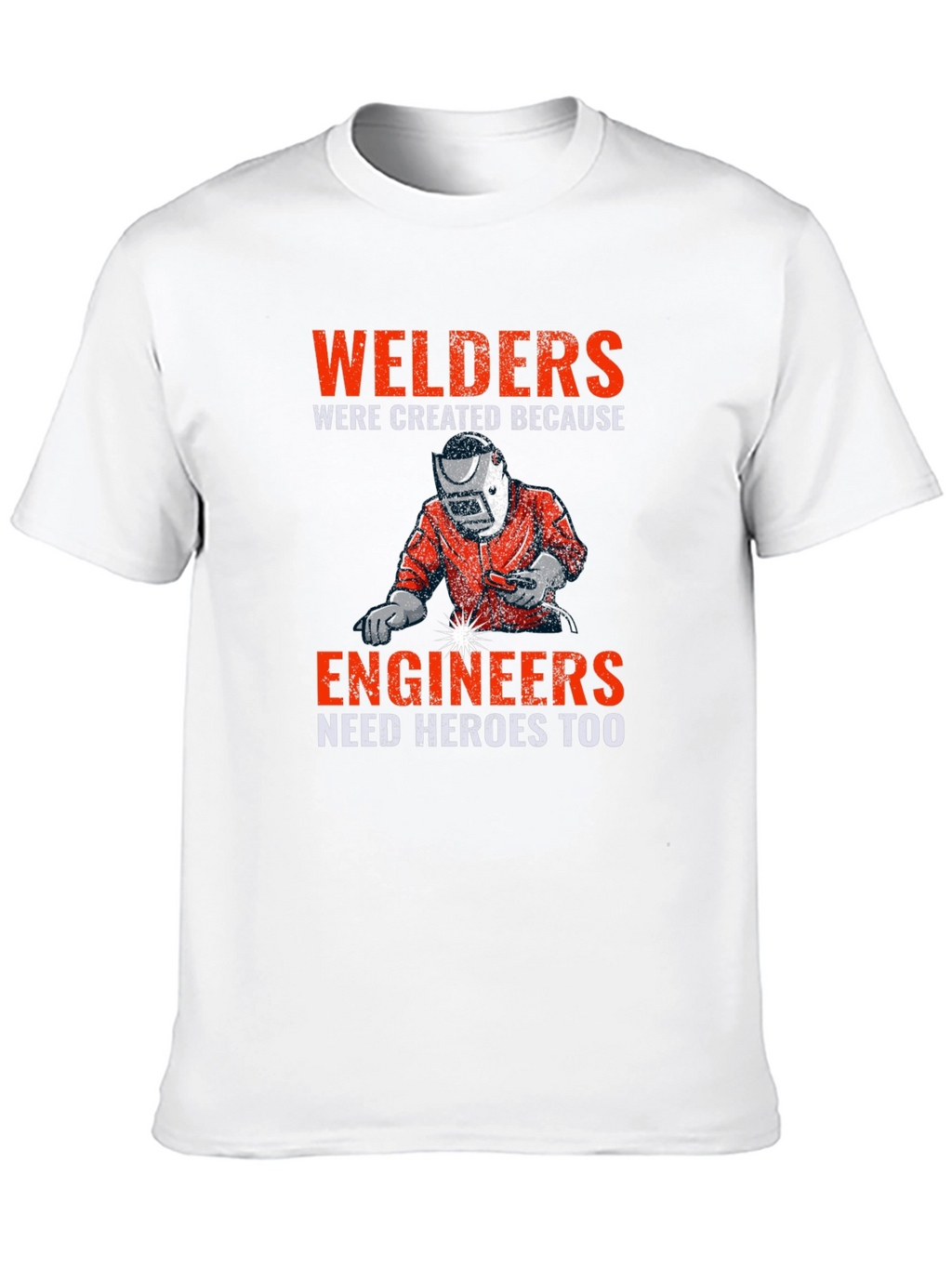Welders & Engineers Graphic T-Shirt