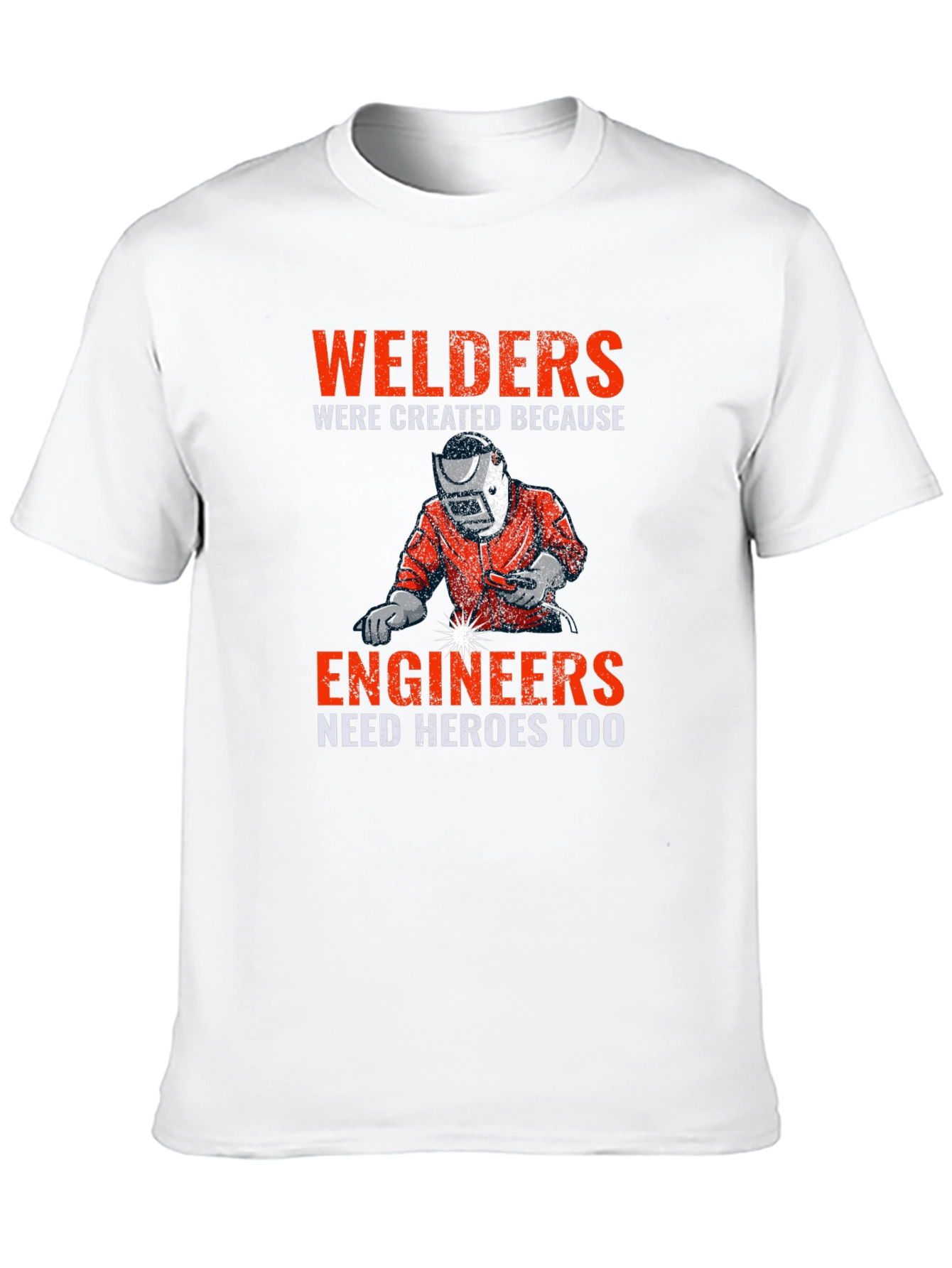 Welders & Engineers Graphic T-Shirt