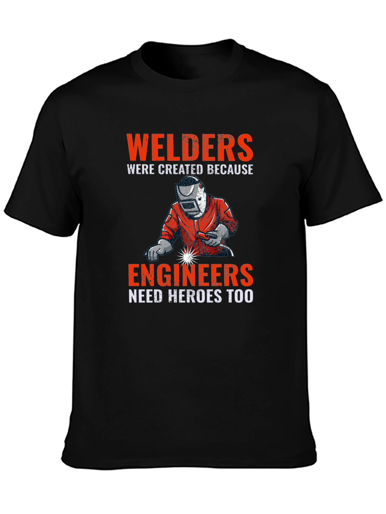Welders & Engineers Graphic T-Shirt