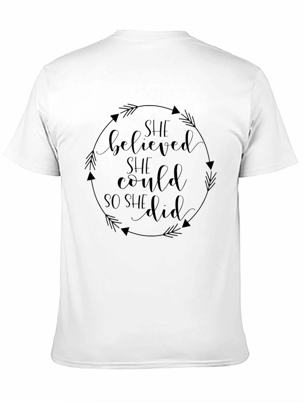 She Believed She Could Black T-Shirt