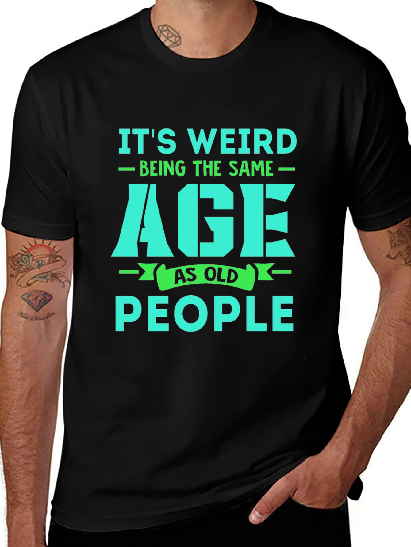 Funny Its Weird Being The Same Age As Old People Graphic T-Shirt