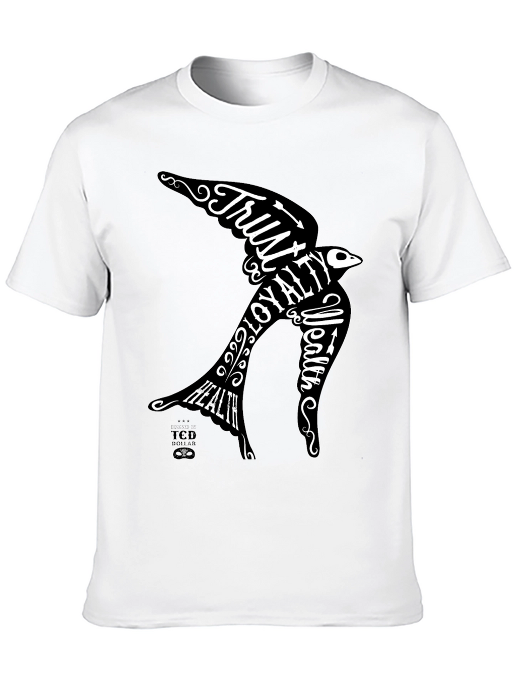 Trust Loyalty Wealth Health Graphic Tee