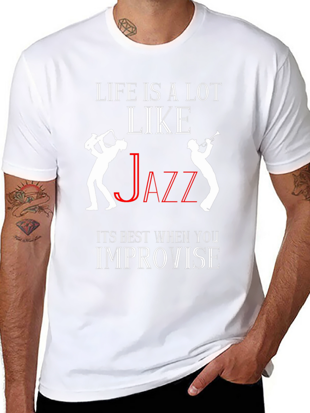Life is Like Jazz T-Shirt - Improvise!