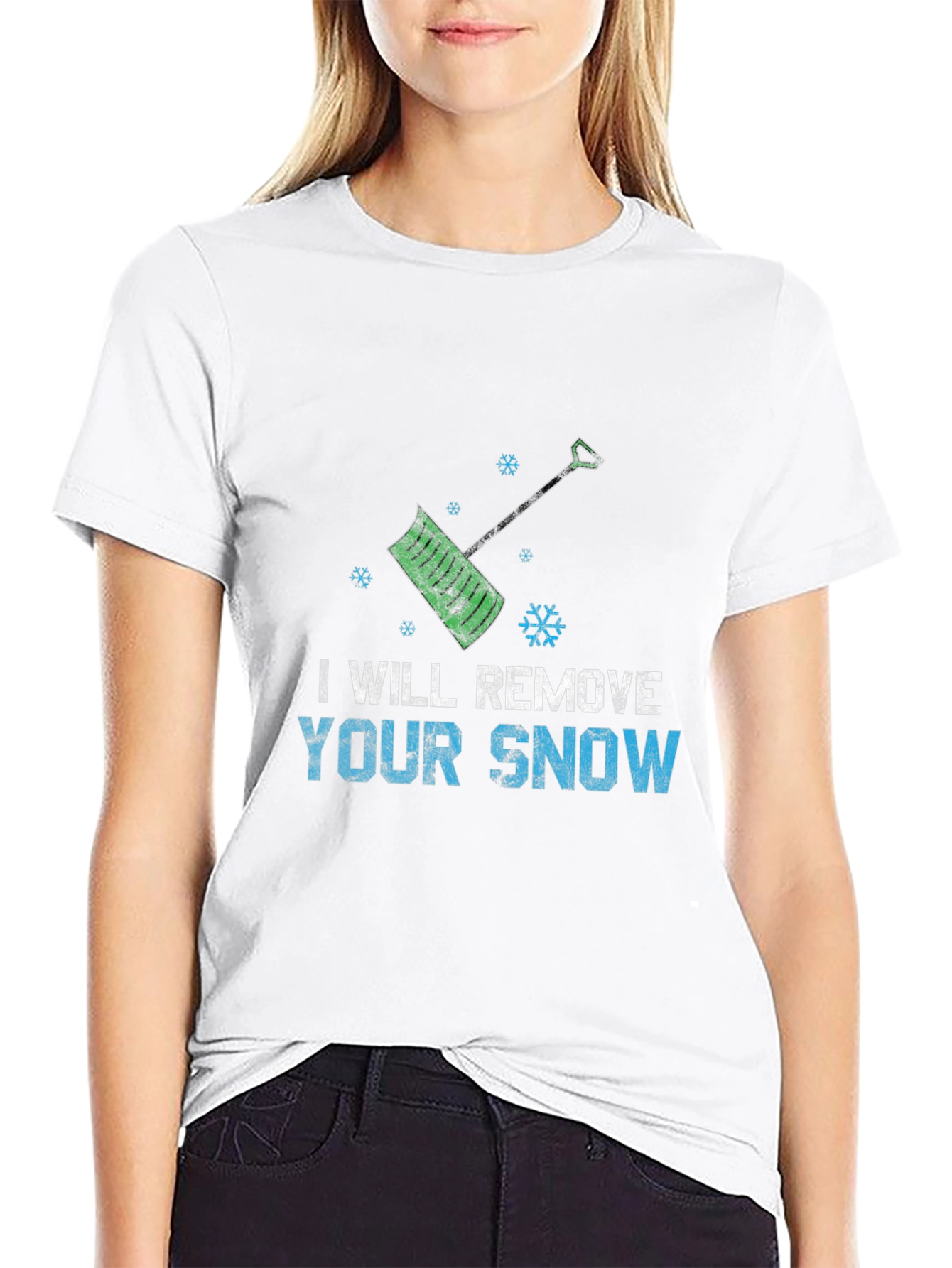 I Will Remove Your Snow T-Shirt