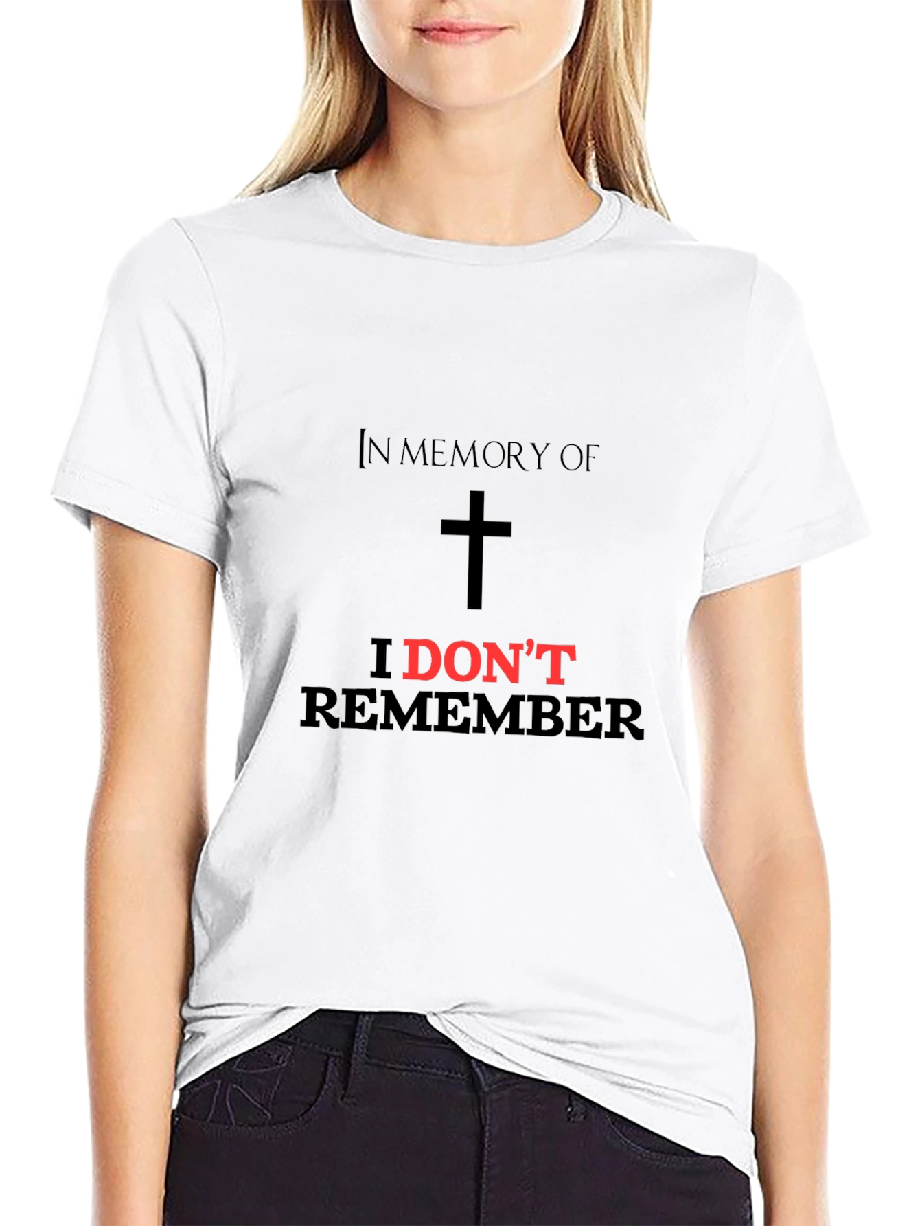 In Memory of I Dont Remember Black T-Shirt