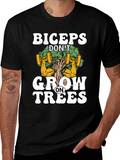 Biceps Dont Grow on Trees Graphic T-Shirt