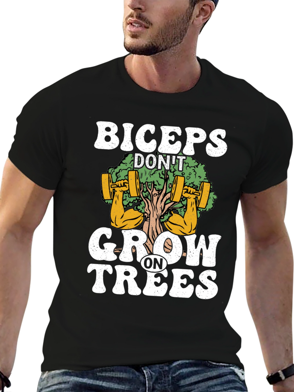 Biceps Dont Grow on Trees Graphic T-Shirt