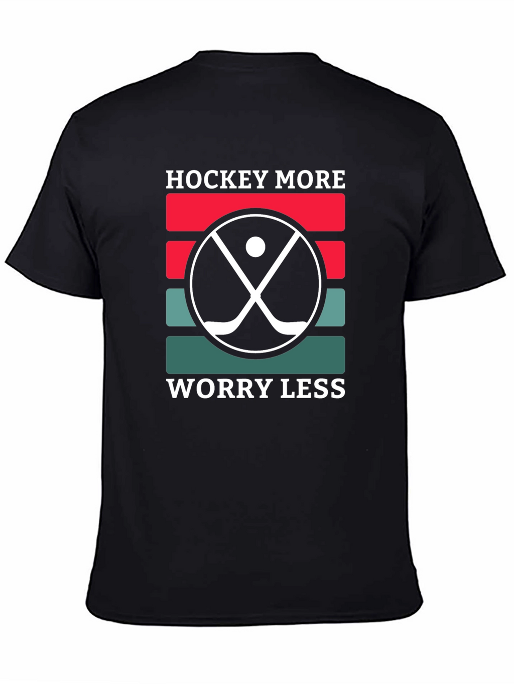 Hockey More Worry Less T-Shirt Novelty Tee