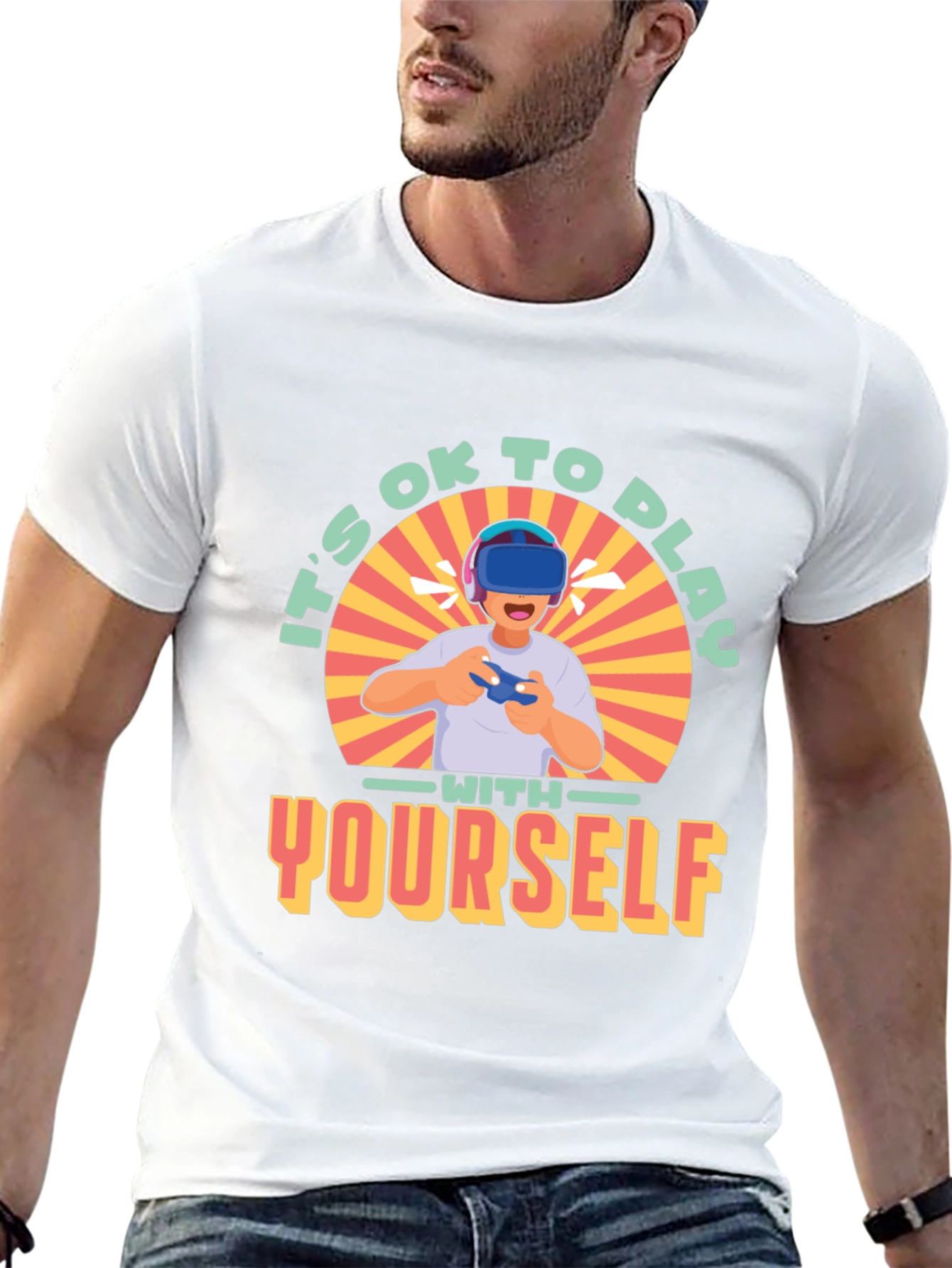 Its OK to Play with Yourself VR Gamer T-Shirt