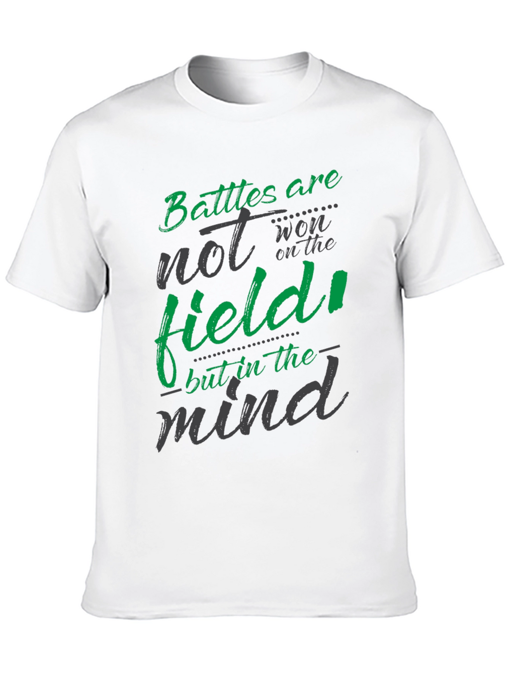 Battles are won in the mind Black T-shirt