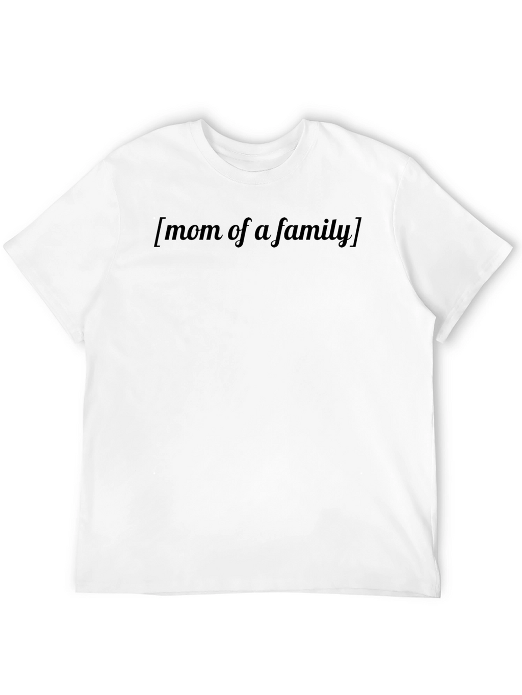 Mom of a Family Black T-Shirt