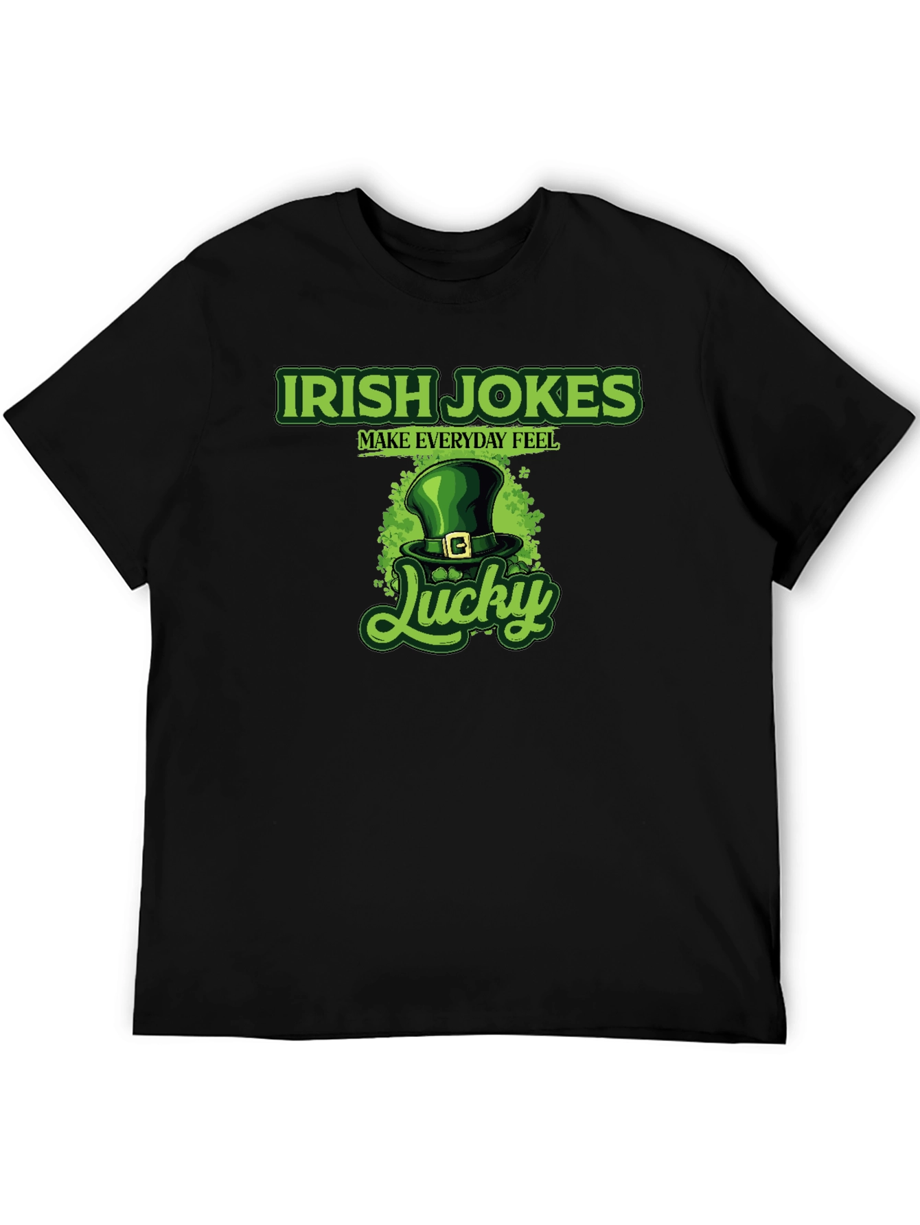Irish Jokes Lucky St. Patricks Day T-Shirt