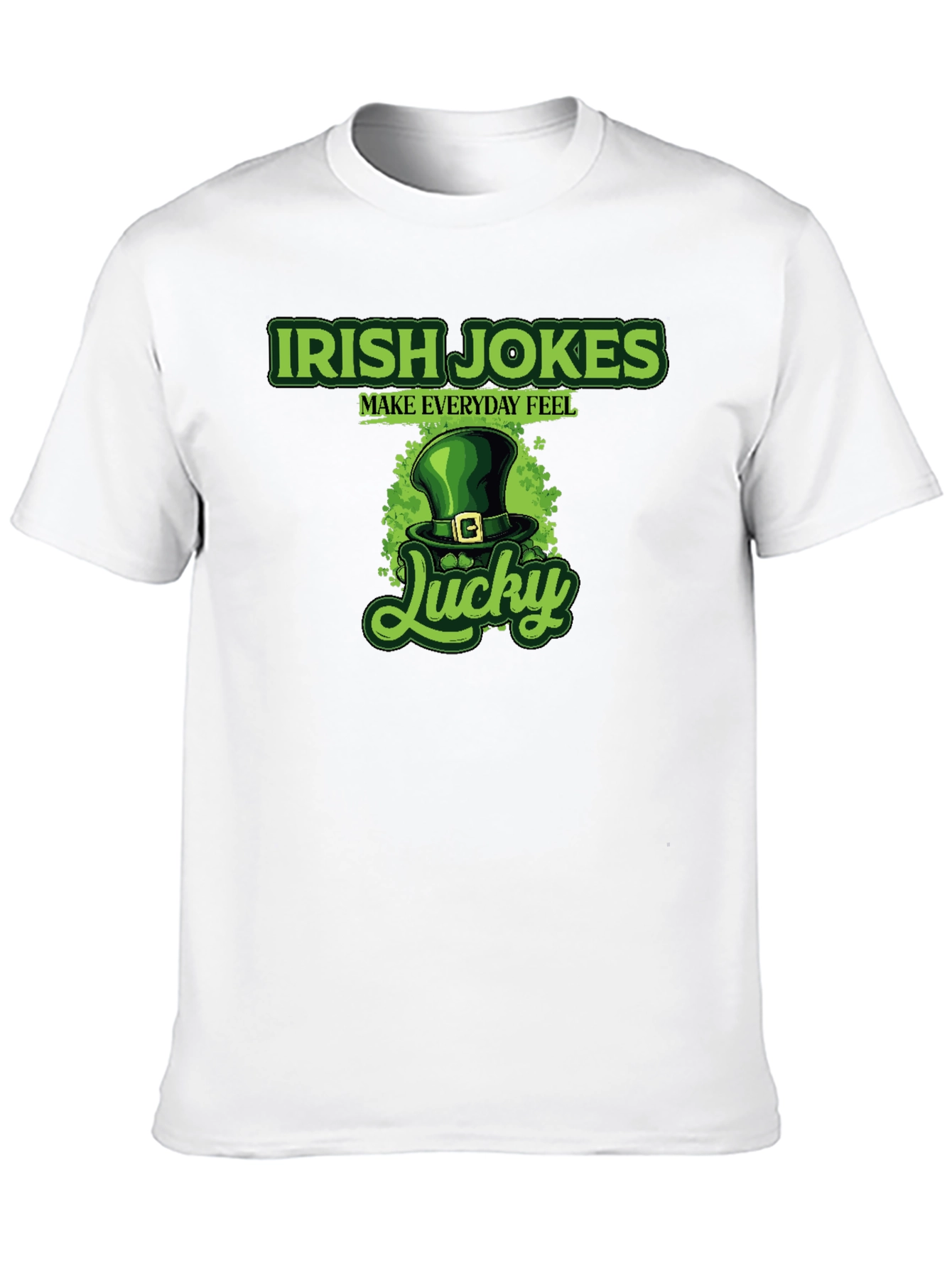 Irish Jokes Lucky St. Patricks Day T-Shirt