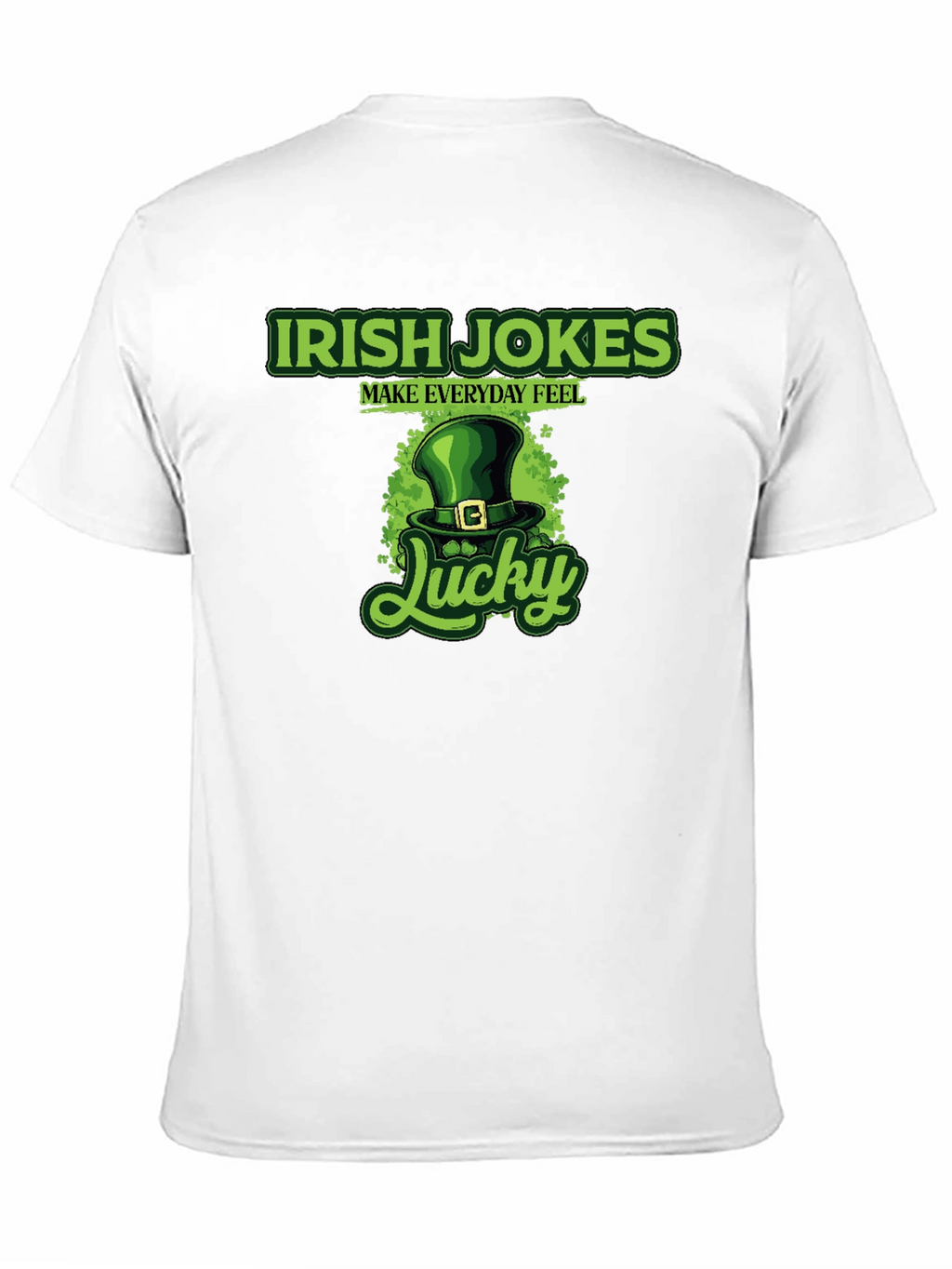 Irish Jokes Lucky St. Patricks Day T-Shirt