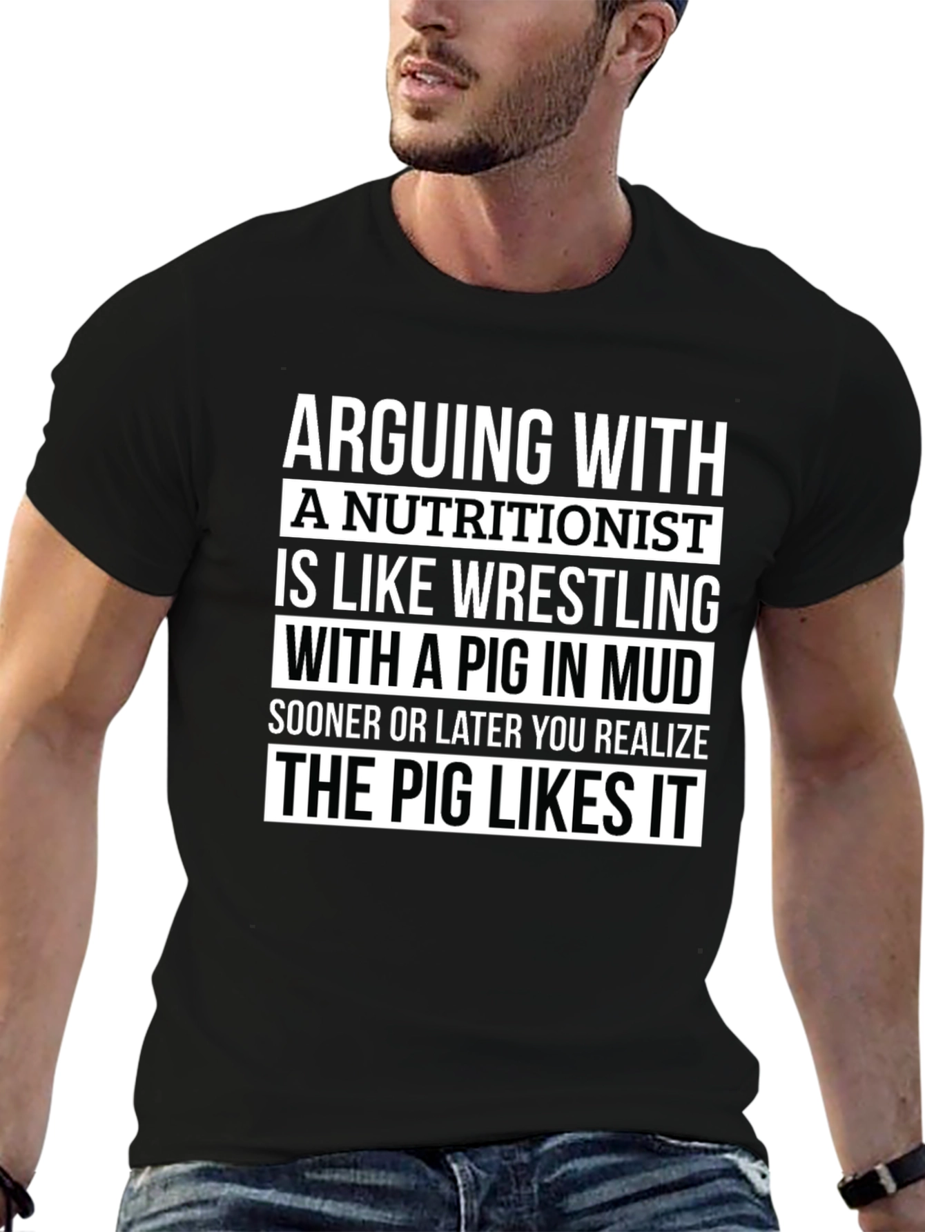 Nutritionist Pig in Mud T-Shirt