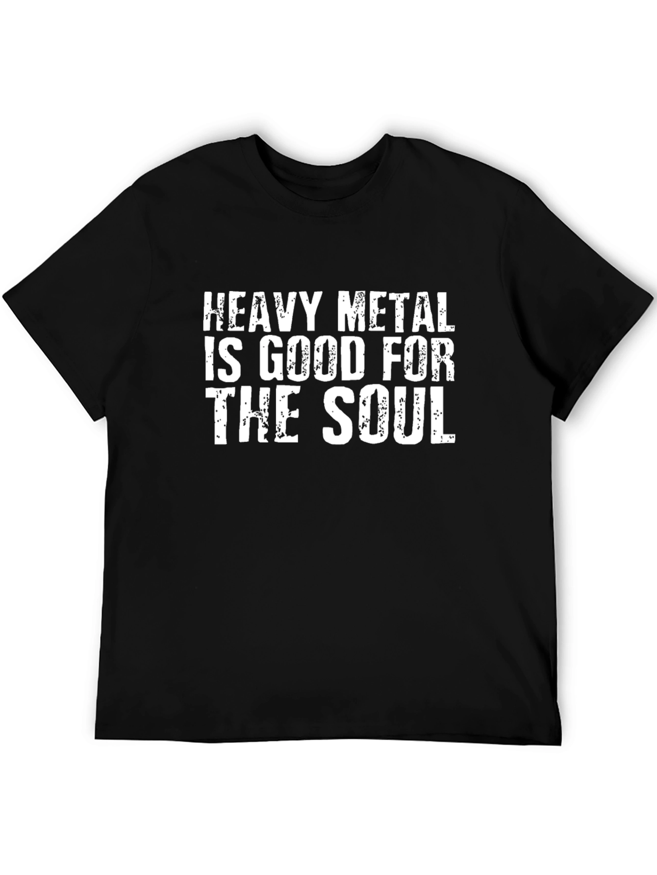 Heavy Metal is Good for the Soul T-Shirt