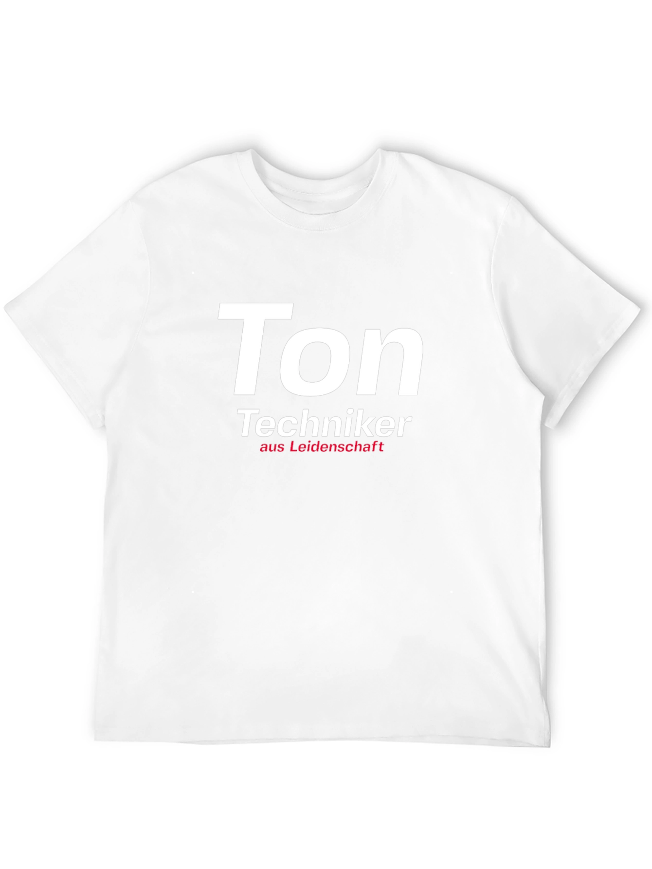 Ton Techniker T-Shirt - Sound Engineer Passion