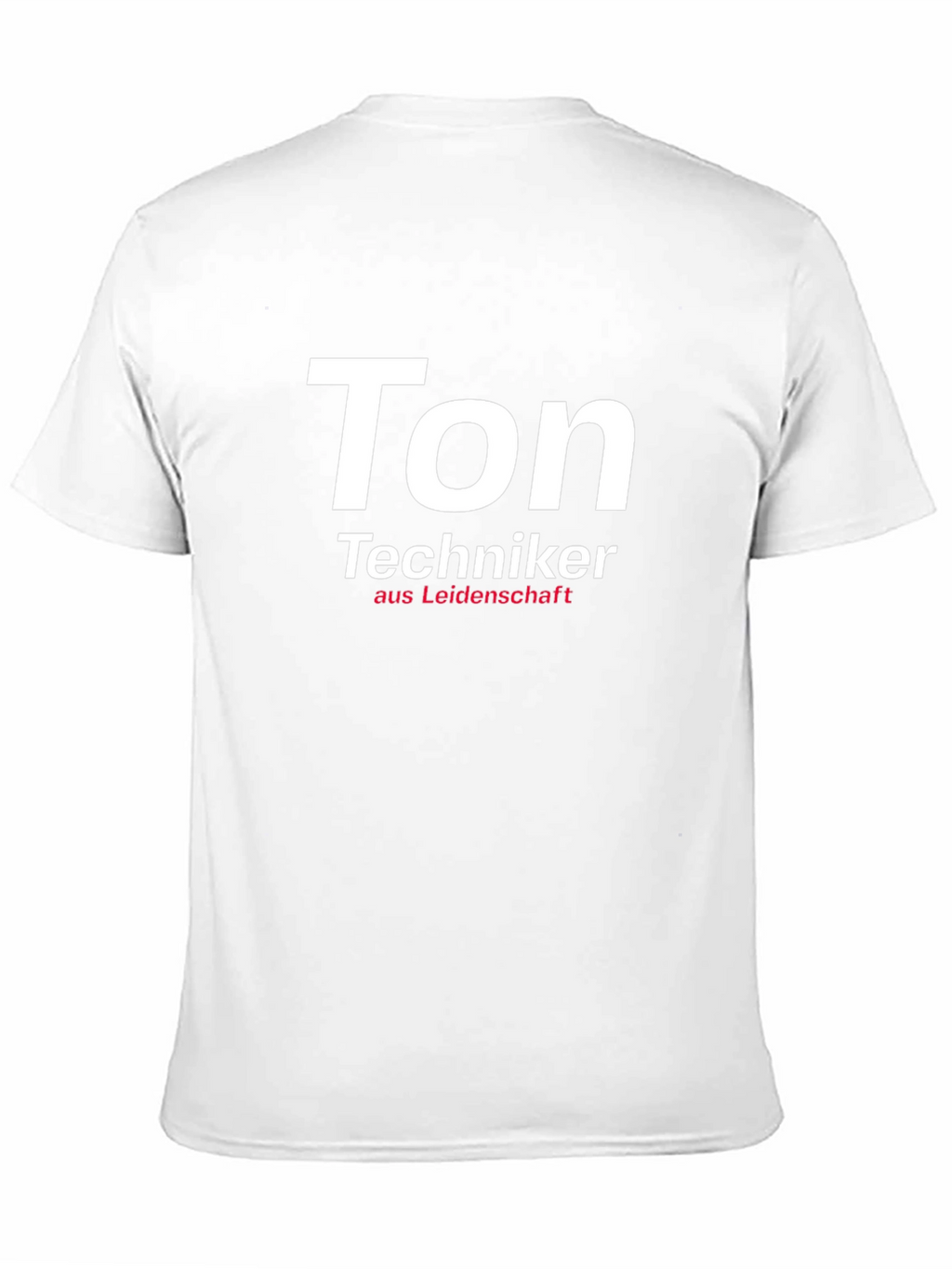 Ton Techniker T-Shirt - Sound Engineer Passion