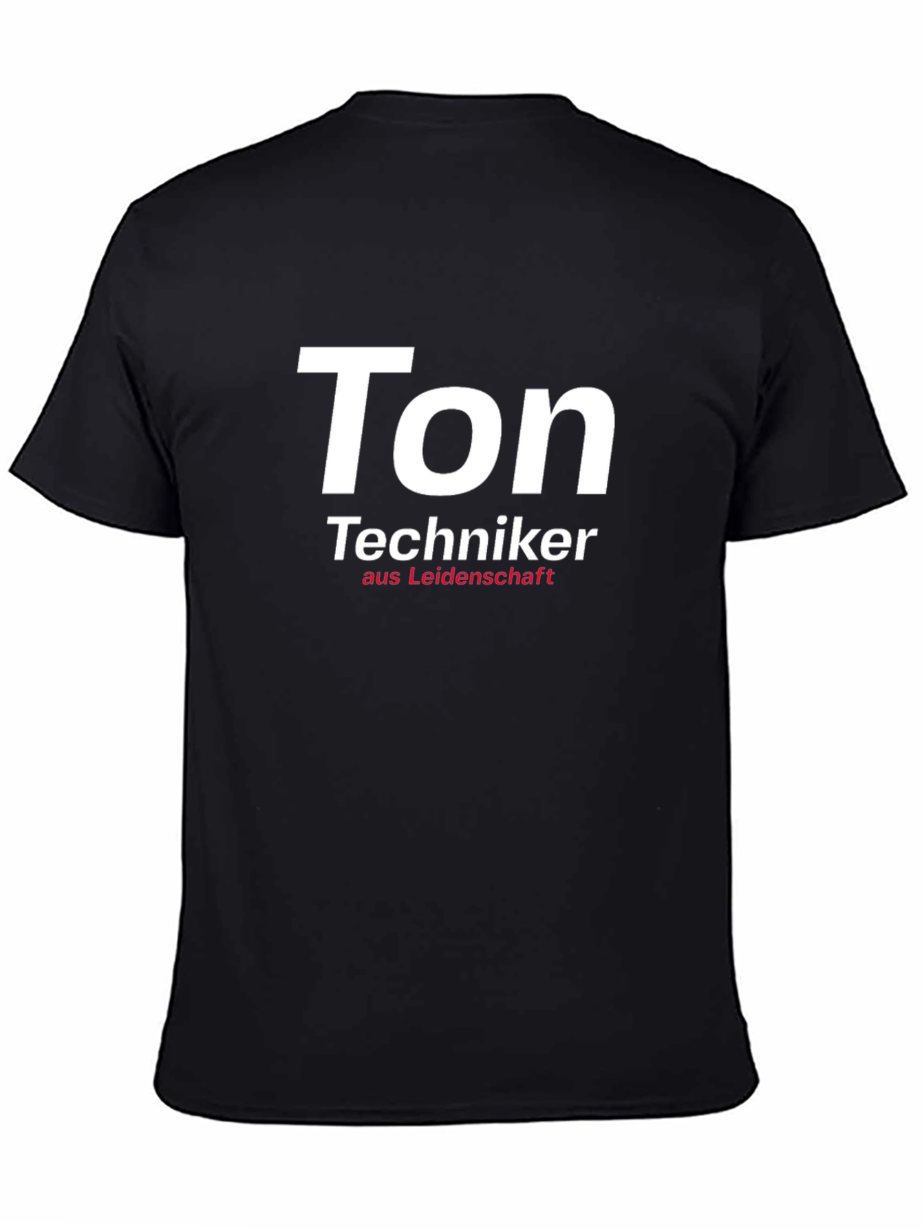 Ton Techniker T-Shirt - Sound Engineer Passion