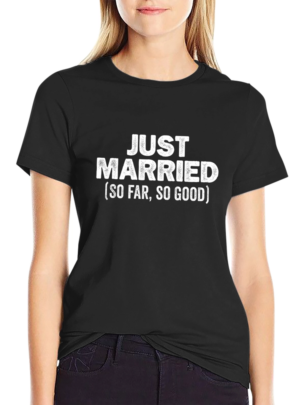 Just Married (So Far So Good) Graphic T-Shirt