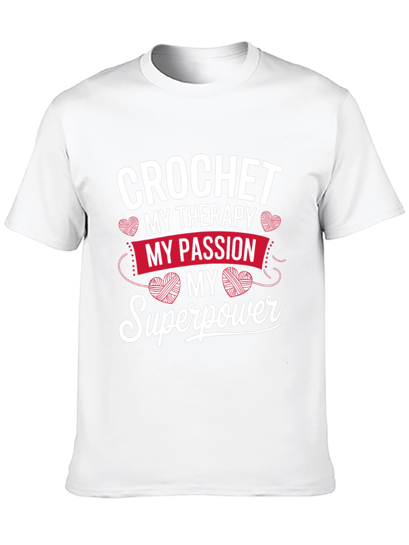Crochet My Therapy T-Shirt - Passion & Superpower