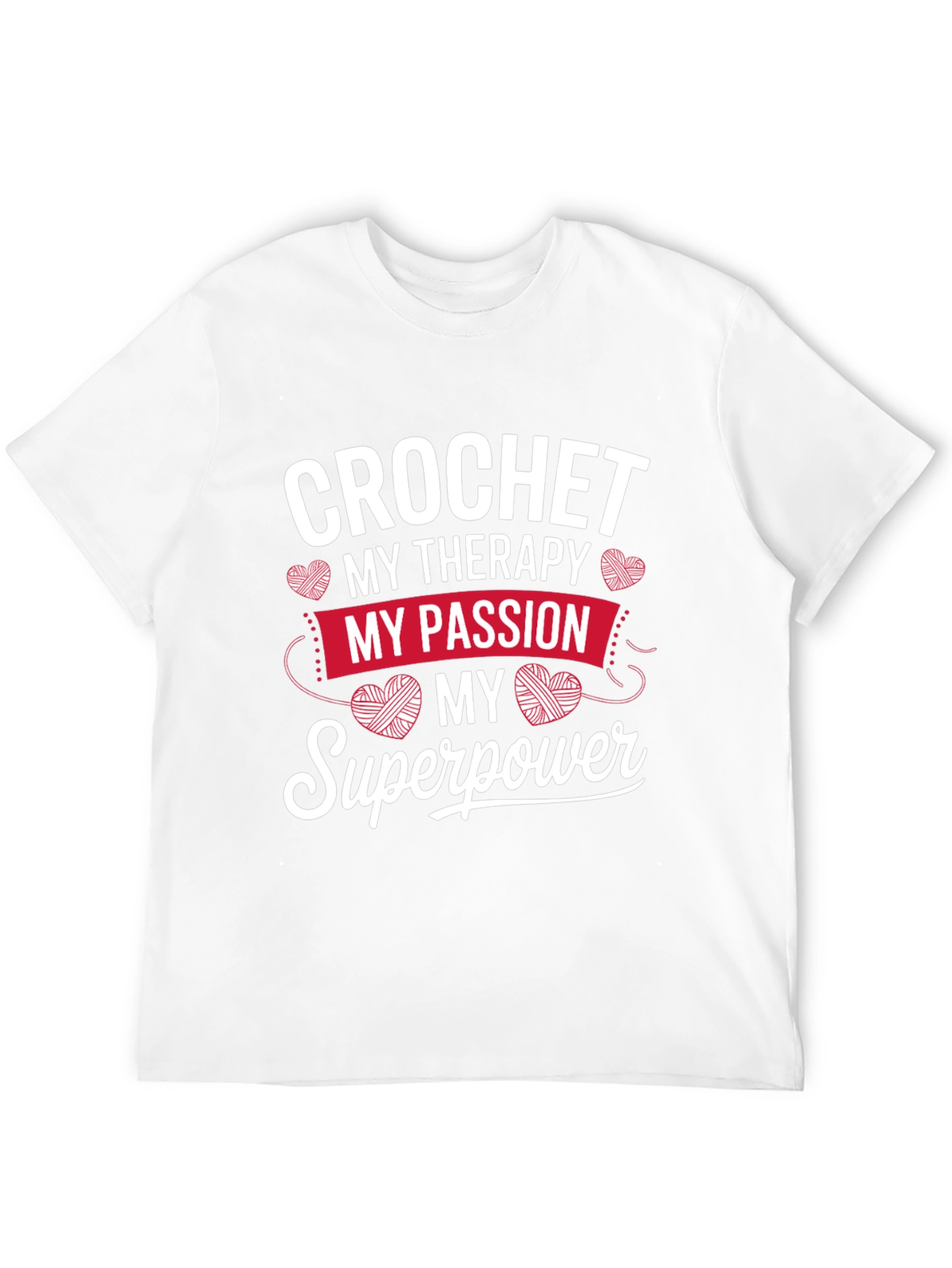 Crochet My Therapy T-Shirt - Passion & Superpower