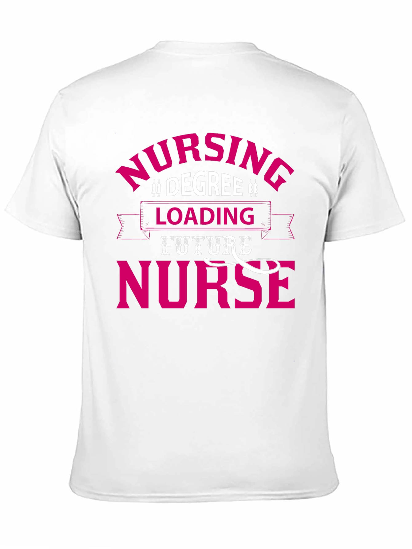 Future Nurse Loading T-Shirt - Degree in Progress!