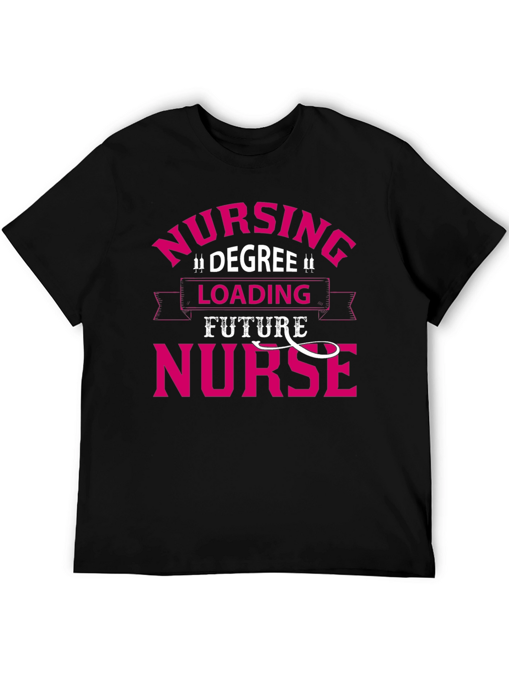 Future Nurse Loading T-Shirt - Degree in Progress!