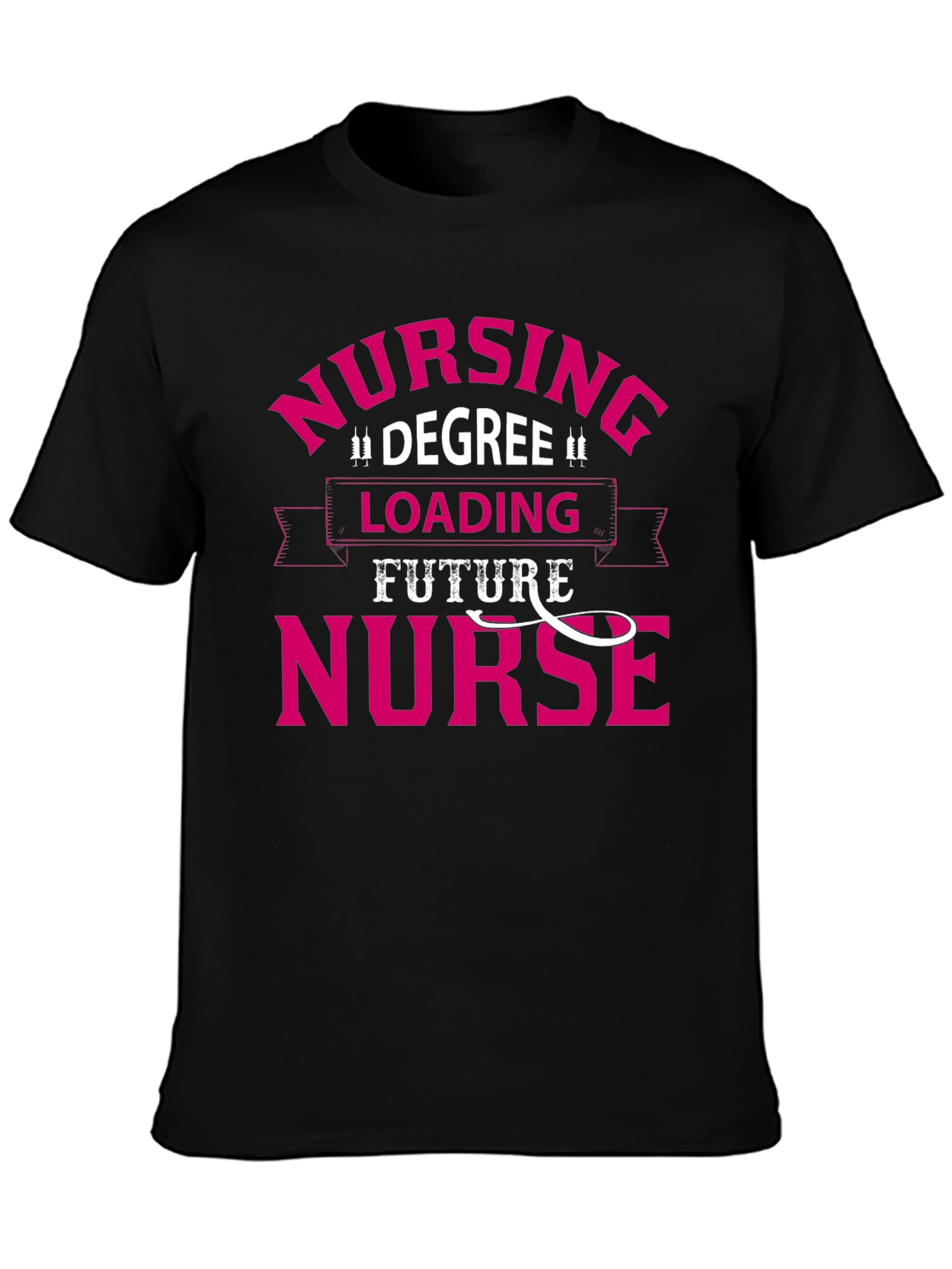 Future Nurse Loading T-Shirt - Degree in Progress!