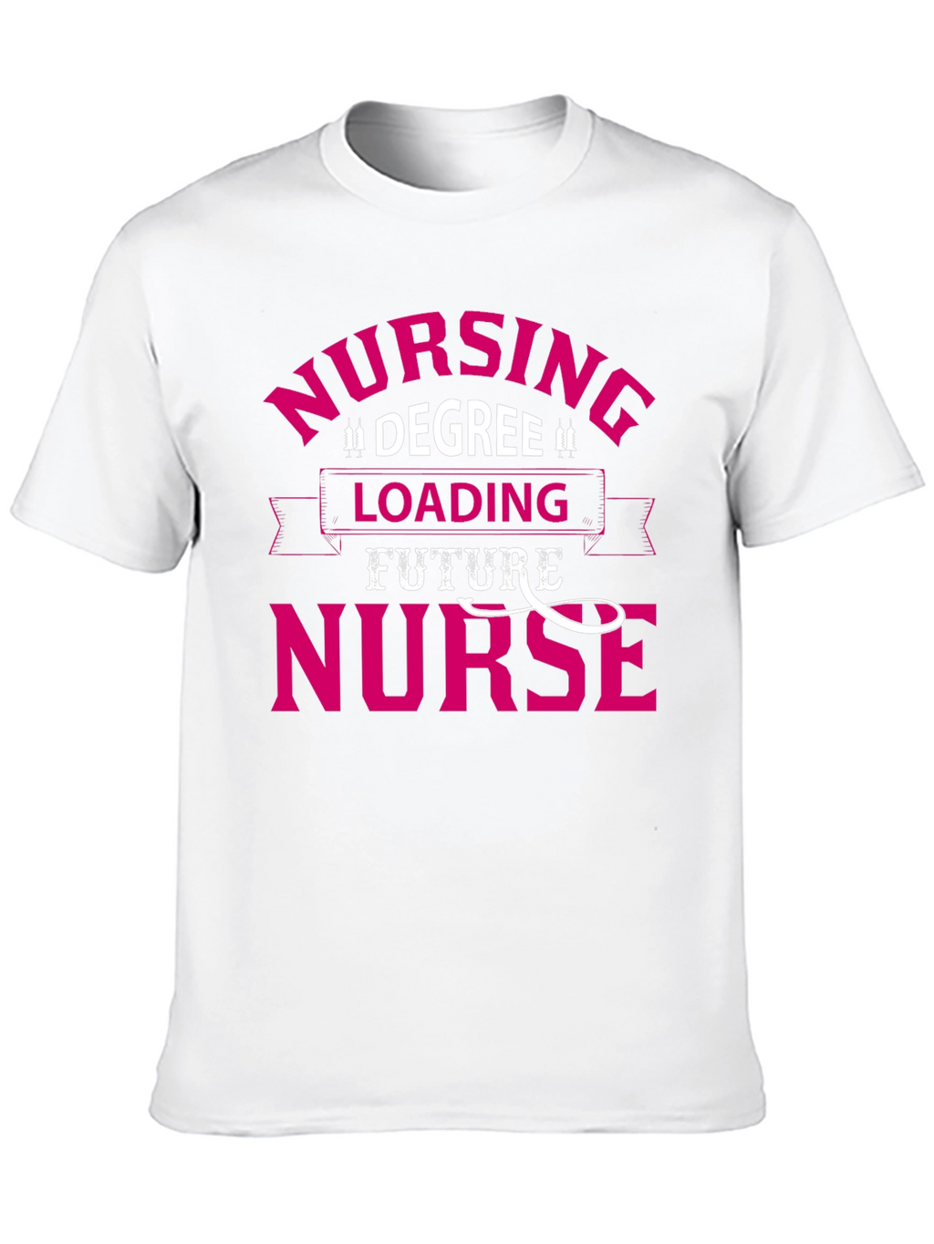 Future Nurse Loading T-Shirt - Degree in Progress!